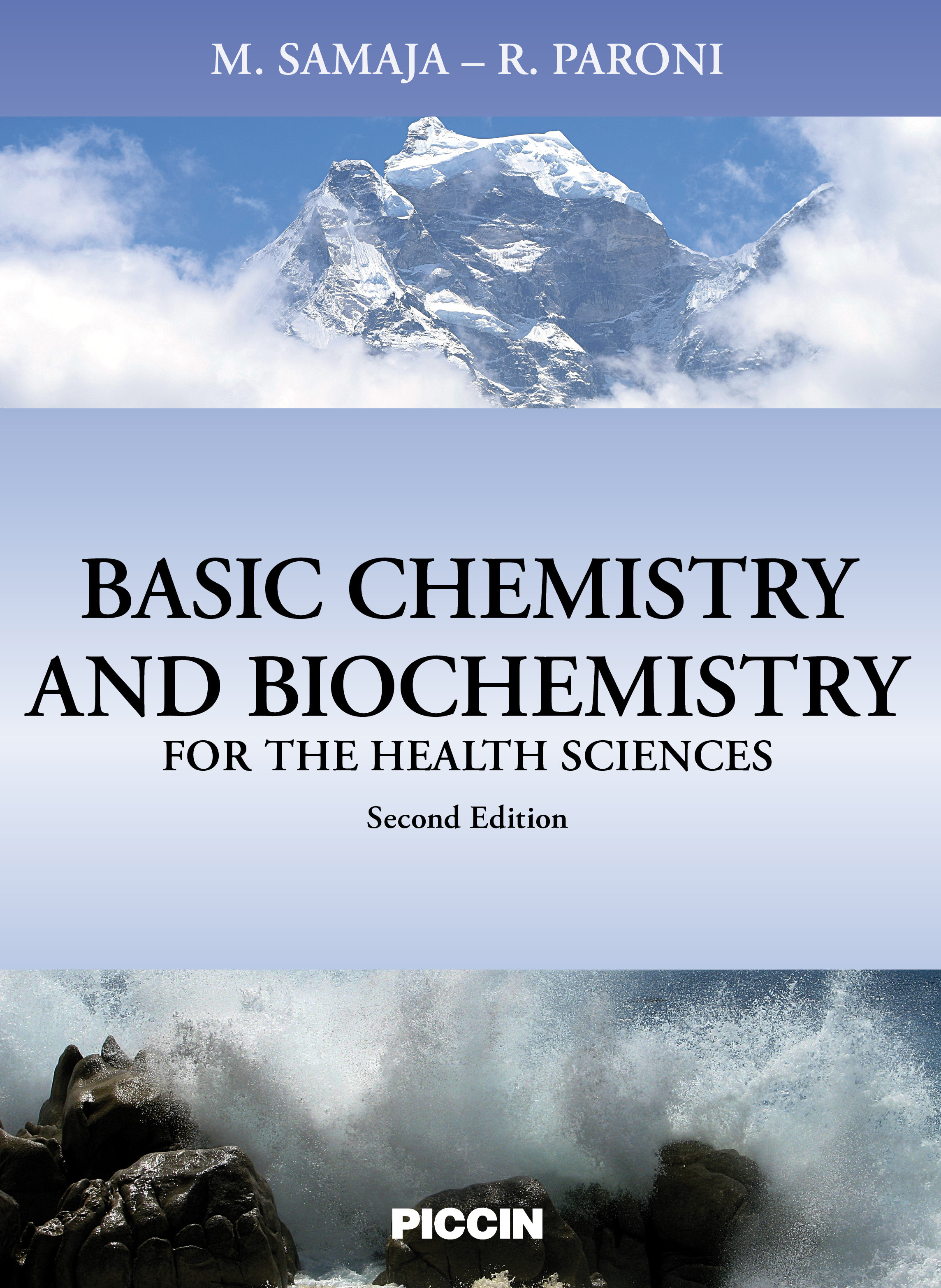 Basic Chemistry And Biochemistry For Health Sciences