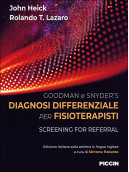 GOODMAN e SNYDER’S DIAGNOSI DIFFERENZIALE PER FISIOTERAPISTI