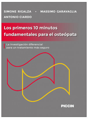 Los primeros 10 minutos fundamentales para el osteópata La investigación diferencial para un tratamiento más seguro