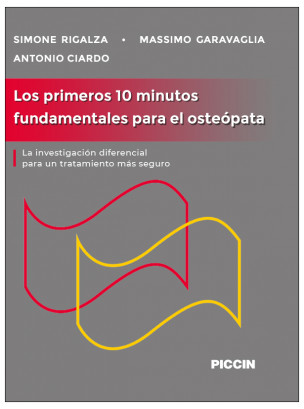 Los primeros 10 minutos fundamentales para el osteópata La investigación diferencial para un tratamiento más seguro