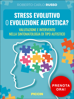 Stress Evolutivo o evoluzione autistica