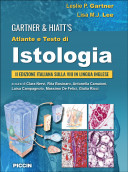 Gartner & Hiatt’s Atlante e Testo di Istologia