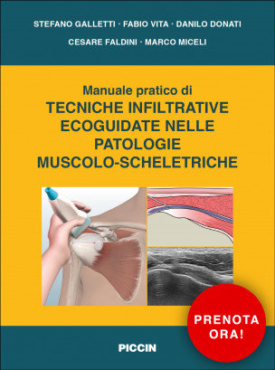 Manuale teorico di tecniche infiltrative ecoguidate nelle patologie muscolo-scheletriche