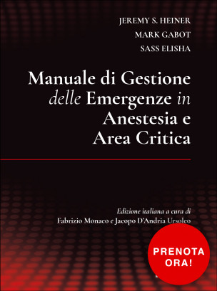 Manuale di Gestione delle Emergenze in Anestesia e Area Critica