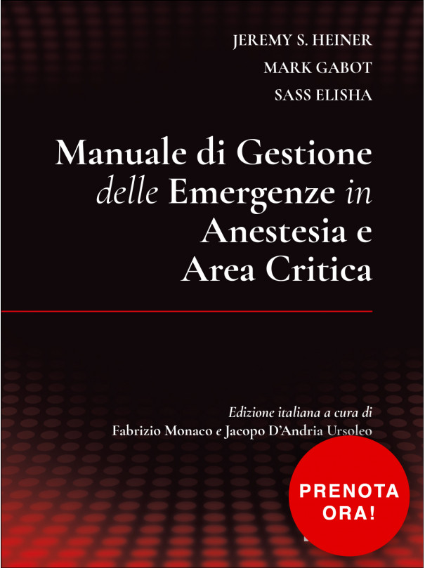 Manuale di Gestione delle Emergenze in Anestesia e Area Critica