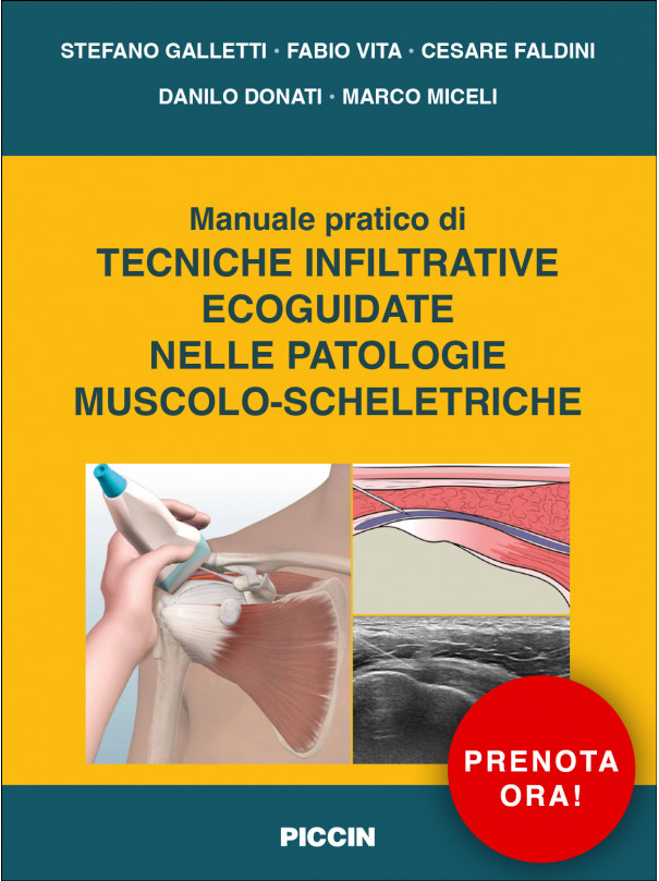 Manuale teorico di tecniche infiltrative ecoguidate nelle patologie muscolo-scheletriche